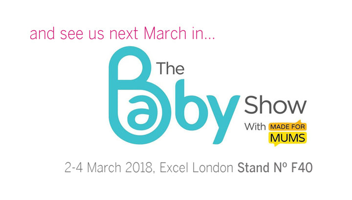 See us next March in The Baby Show at Excel